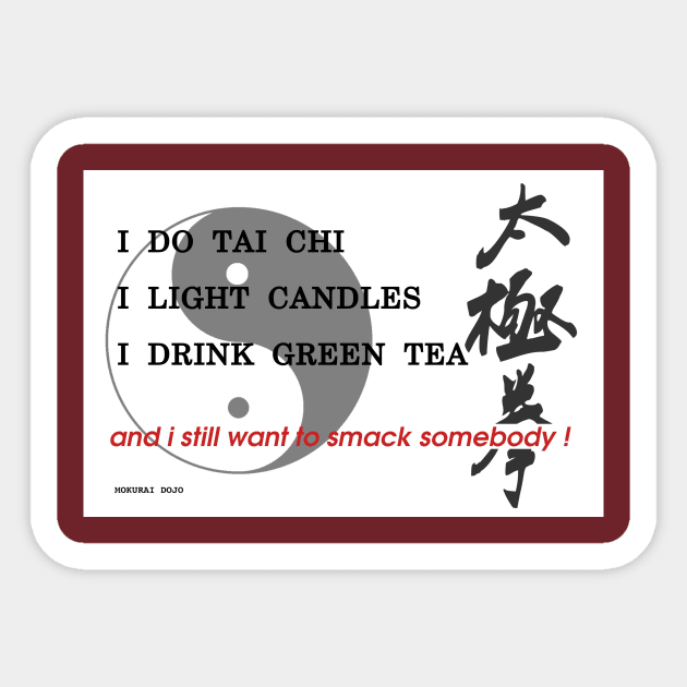 I do Tai Chi Sticker by Mosaicblues